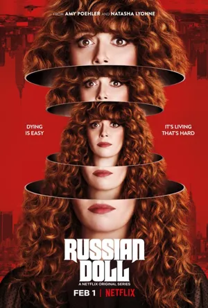 『ロシアン・ドール: 謎のタイムループ』の番組宣伝ポスター
