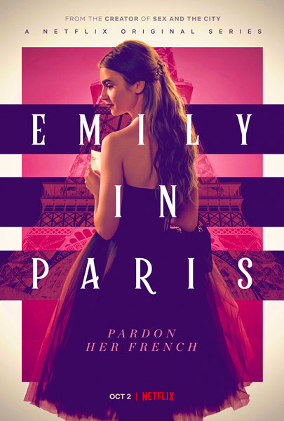 『エミリー、パリへ行く』の宣伝ポスター「Pardon Her French」